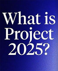 What is Project 2025?