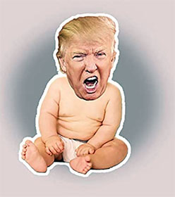 Donald Trump as screaming baby